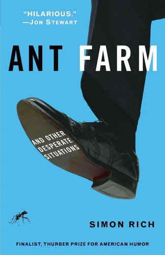 Ant farm and other - other, desperate