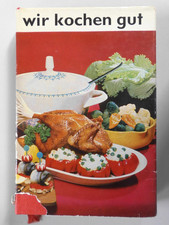 Wir kochen gut Kult Klassiker 1968 Verlag für die Frau Kochbuch DDR