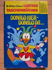 ERSTAUFLAGE Lustige Taschenbücher Nr.38 von 1976 Donald hier - Donald da… - Z1-2