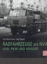 RADFAHRZEUGE der NVA * LKW, PKW, und Kräder * Neupreis 49,90