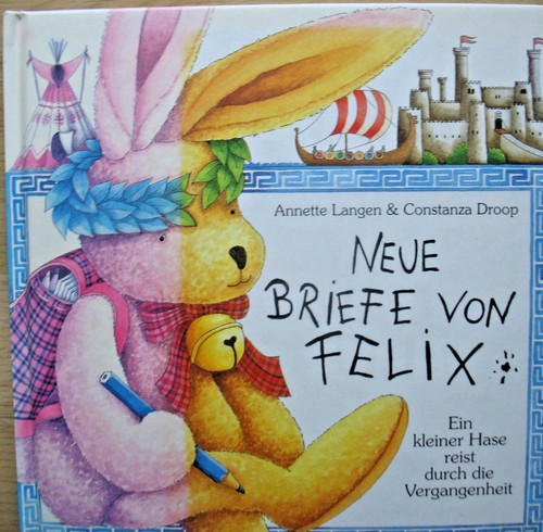 Neue briefe von felix - von, ein