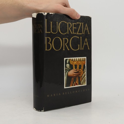 Lucrezia borgia maria - lucrezia, | 