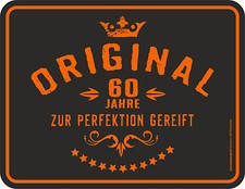 Blechschild Schild Original 60