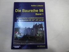 A Die Baureihe 98 Band 1 Br