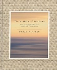 The Wisdom of Sundays: Life