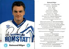 RAIMOND HILGER Autogramm AK Autogrammkarte Eishockey EHC HEDOS München