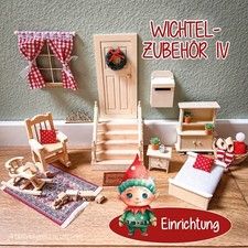 Wichtel Zubehör IV, Wichteltüre-Zubehör,  Weihnachtswichtel, Wichtel Baustelle,