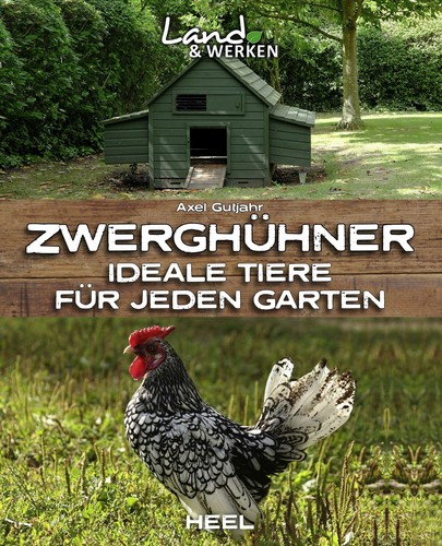 Zwerghühner von axel - von, gutjahr