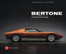 Gautam Sen und Michael Robinson: Bertone: Italienische Auto-Ikonen