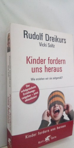 Kinder fordern uns - , heraus