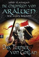 Die Chroniken von Araluen - Wie alles begann: Das Turnie... | Buch | Zustand gut
