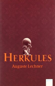 Herkules von lechner - lechner,, auguste