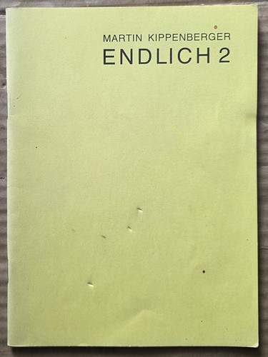 Martin kippenberger endlich - -,