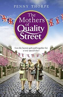 The mothers quality street - mothers, of