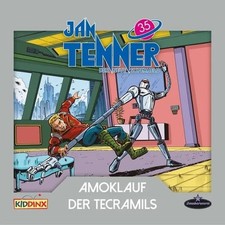 Jan Tenner - Folge 35: Amoklauf der Tecramils