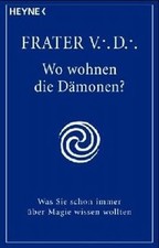 Wo wohnen die Dämonen? Was