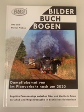 RMG  - Otto Leiß, Werner Prokop - Dampflokomotiven im Planverkehr noch um 2020