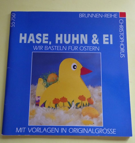 Bastelbuch hase huhn und ei - hase,