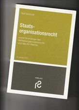 Staatsorganisationsrecht * Rolf Schmidt * 2013