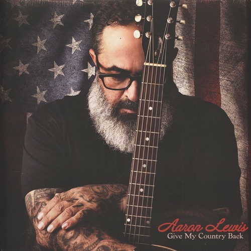 Aaron lewis give my - aaron,