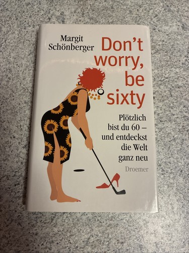 Dont worry sixty - worry,, von