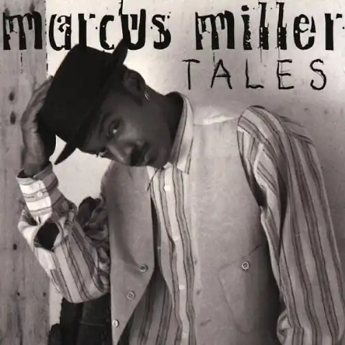 Marcus miller tales - miller,