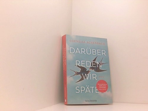 Darüber reden wir später