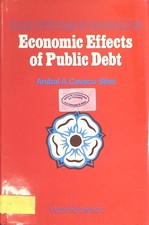Economic Effects of Public Debt York Studies in Economics Cavaco-Silva, A.A.: