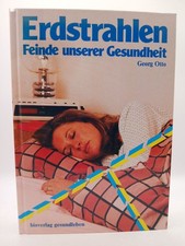 Erdstrahlen. Feinde unserer