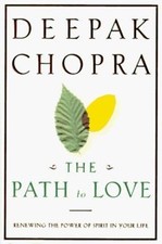 The Path to Love: Renewing the Power of Spirit in... | Buch | Zustand akzeptabel