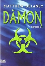 Dämon: Thriller von Matthew Delaney | Buch | Zustand sehr gut