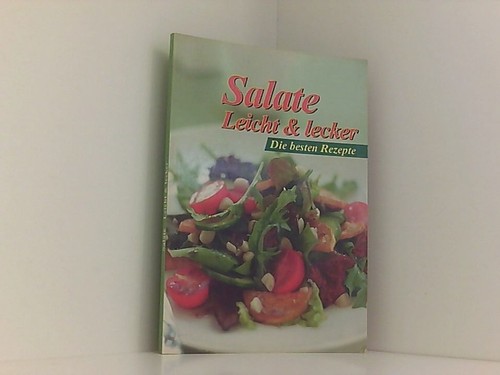 Salate leicht lecker diverse - salate, leicht&lecker