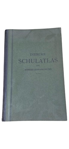 Diercke schulatlas höhere - diercke,