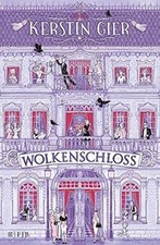 Wolkenschloss: Roman von Gier