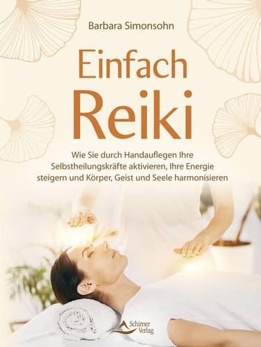 Einfach reiki wie sie - reiki, durch