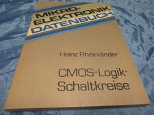 Mikro - Elektronik , Datenbuch , CMOS - Logik - Schaltkreise , EA  1989 , DDR