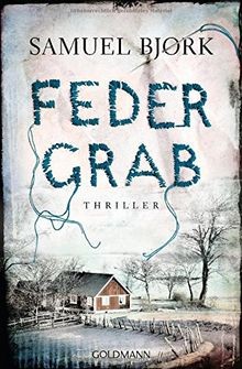 Federgrab thriller ein - federgrab:, fall