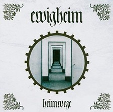 Ewigheim - Heimwege [CD]