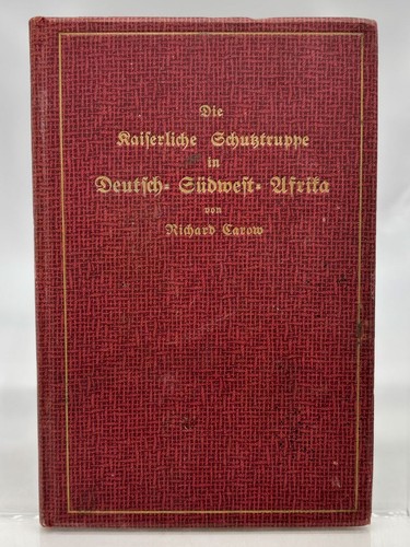 Die kaiserliche schutztruppe - die,