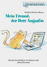 Mein freund der herr augustin - freund,,