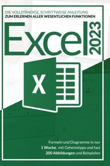 Excel 2023 die vollständige - 2023:,