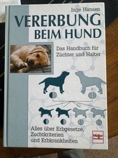 Vererbung beim Hund Hundezucht