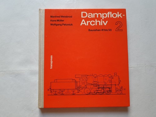 Dampflok archiv band - dampflok, 2