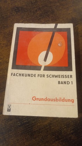Fachkunde für schweißer band - für,