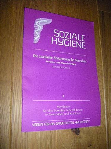 Die zweifache abstammung des - die,
