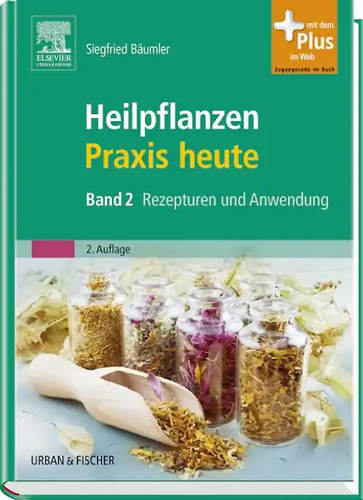 Heilpflanzenpraxis heute band - heilpflanzenpraxis, heute.