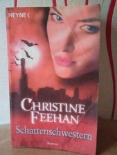 Schattenschwestern von Christine Feehan, Roman , gebraucht ?