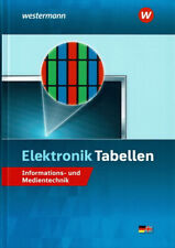 Elektronik Tabellen. Informations- und Medientechnik: Tabellenbuch (2022)