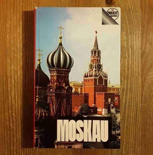 Moskau reiseführer - •,