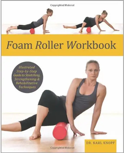 Foam roller workbook - roller,
